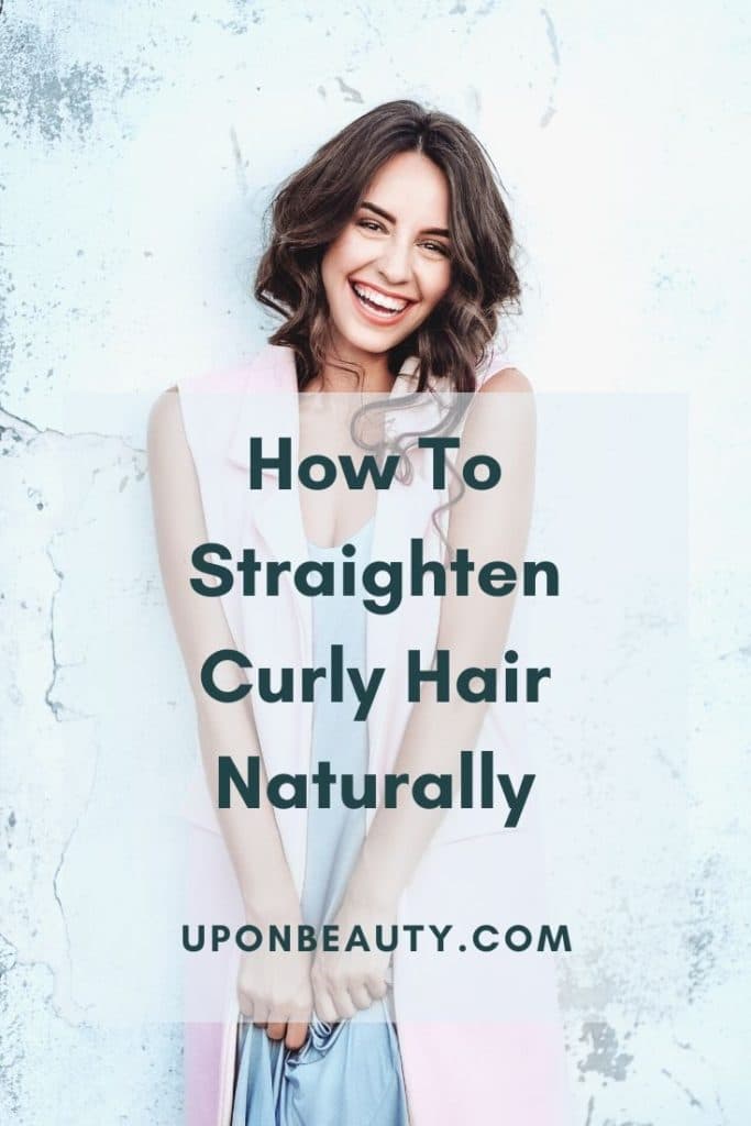 How to straighten curly hair naturally